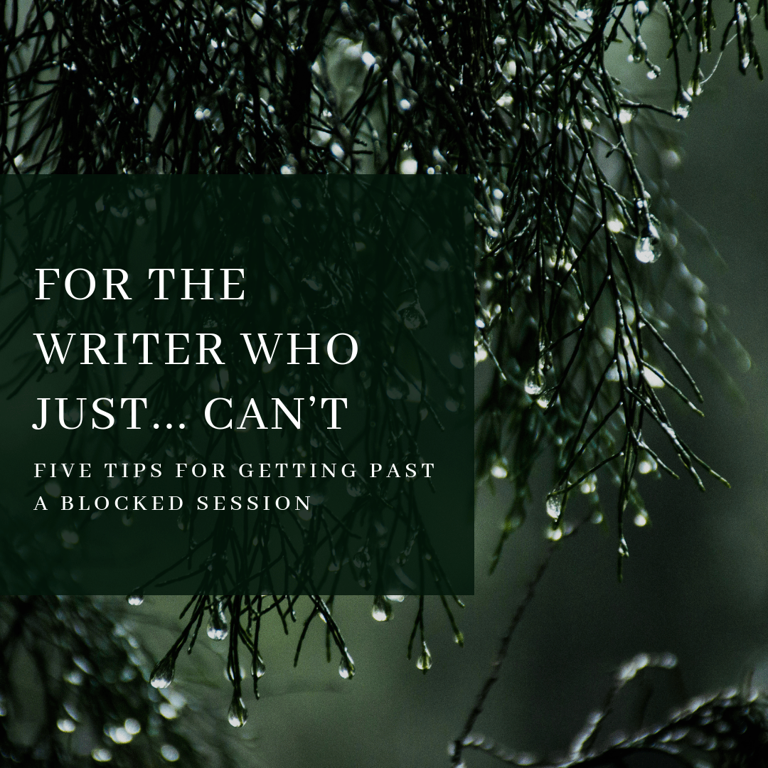 Five Tips for Writer's Block
